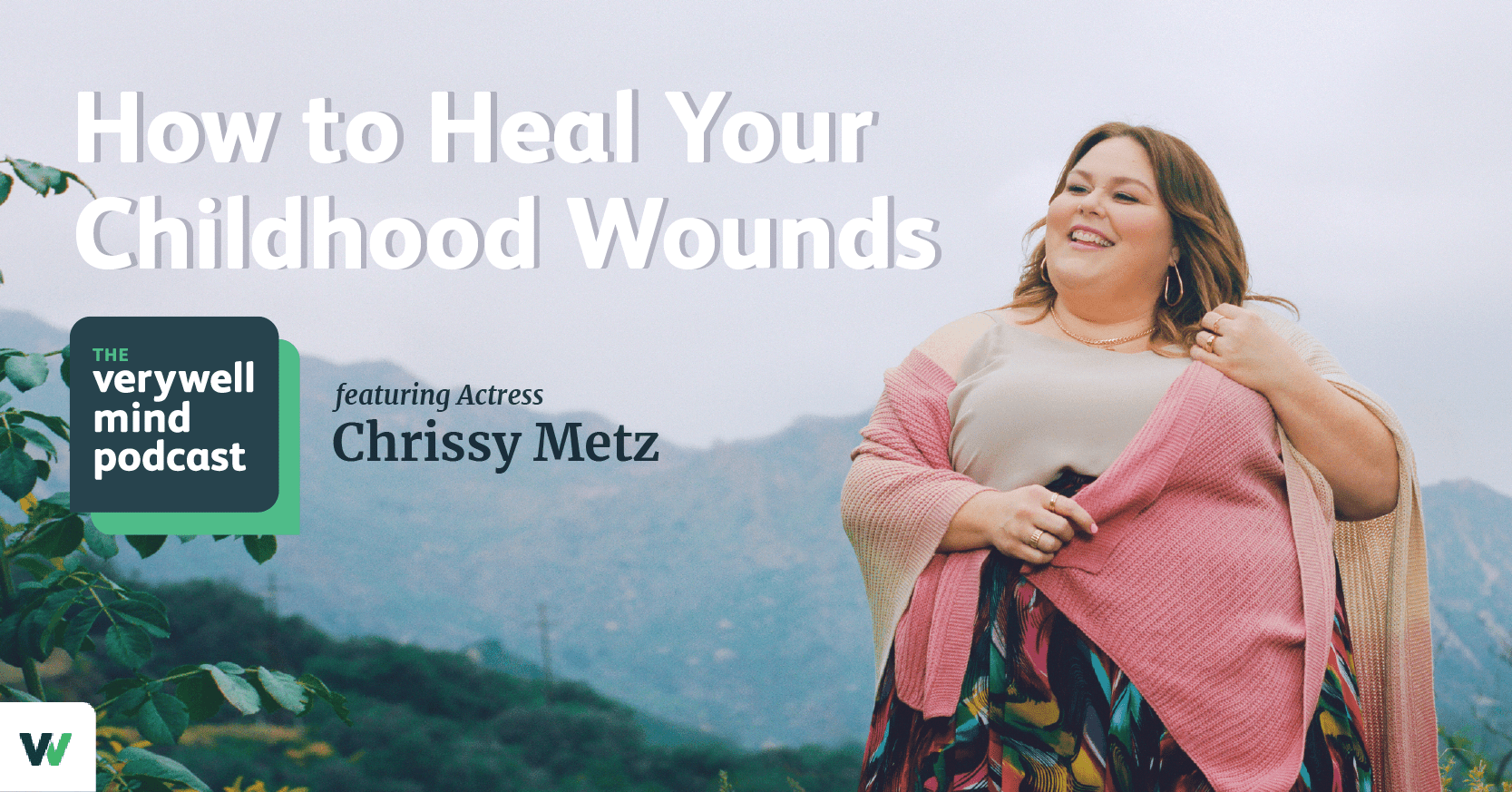 Bolalikdagi Yaralaringizni Davolash: Aktrisa Chrissy Metzning Ilhomlantiruvchi Hikoyasi
