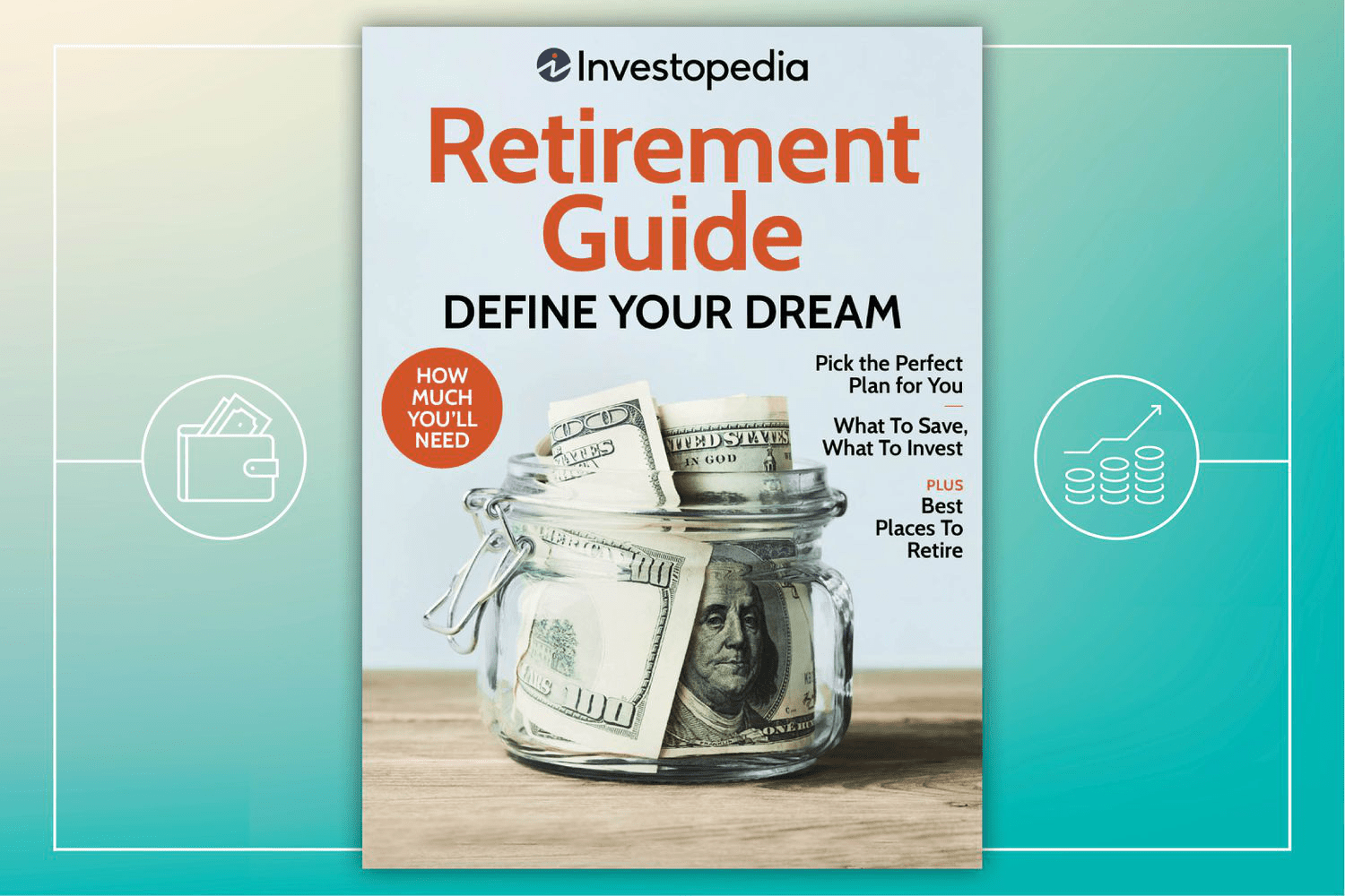 Investopedia’s Latest Retirement Guide Magazine: Your Ultimate Resource for Planning Where and How to Retire