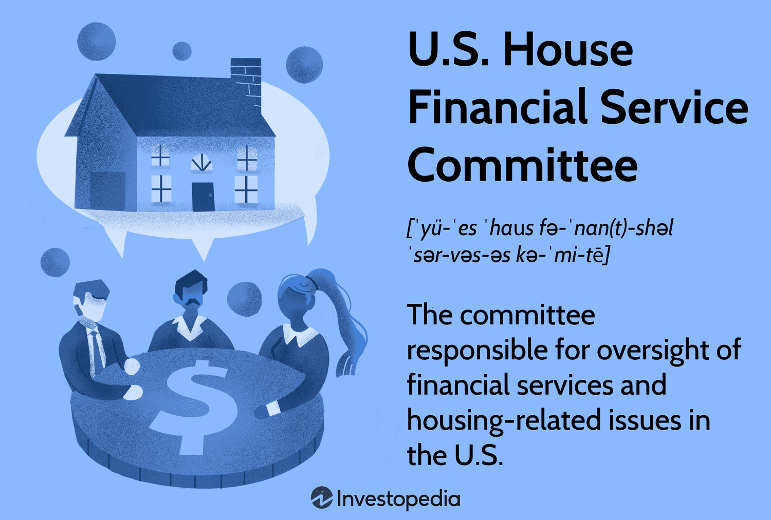 Explore the Vital Role of the U.S. House Financial Services Committee in Shaping America’s Financial Landscape