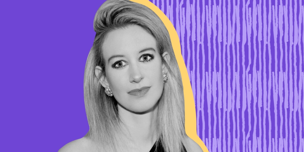 Уроки из истории Элизабет Холмс — как амбиции могут привести к падению