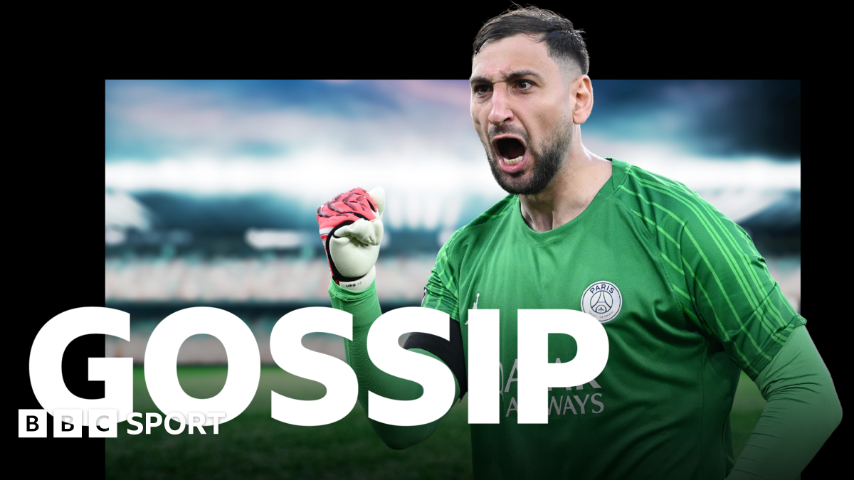 Futbol gossipi: Donnarumma, Muniz, Eze, Bisseck, Garnacho, Roefs, Silva, Morton, Hackney